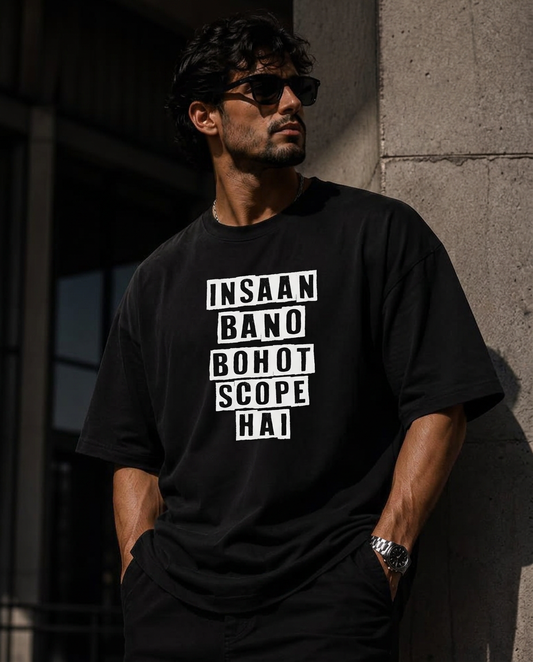 Insaan Bano Oversized T-shirt